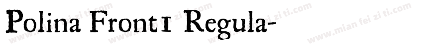 Polina Front1 Regula字体转换
